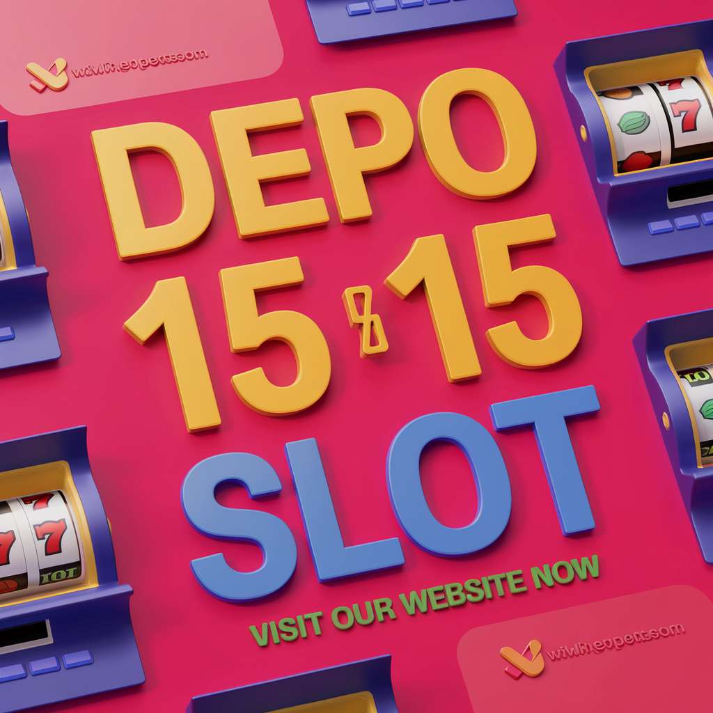 LINK SLOT DEPO 10K BONUS 15K 🌼 JACKPOT SLOT Daftar Slot Depo