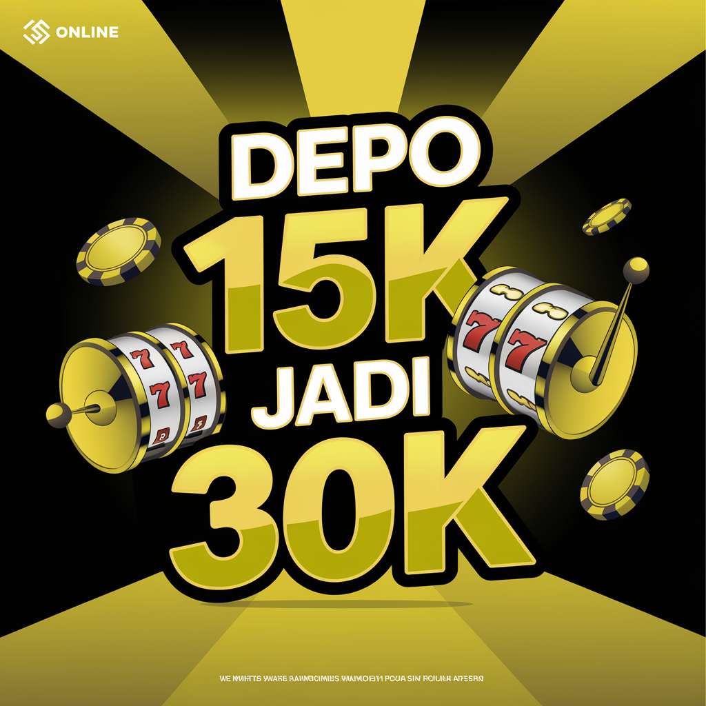 SLOT DEPOSIT 10RB BONUS 15RB 🏒 Slot Dana Bumiwisata