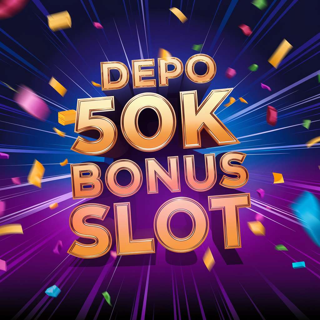 SITUS SLOT DEPOSIT 15 BONUS 15 🌜 FREE SLOT MACHINES Raih